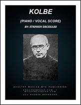 Kolbe (Piano/Vocal Score) SATB Vocal Score cover